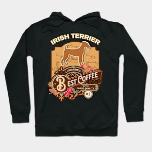 Irish Terrier Best Coffee - Dog Owner Coffee Lover Gifts Hoodie